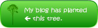 My blog has planted a pine tree.